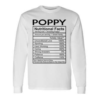 Poppy Grandpa Poppy Nutritional Facts Long Sleeve T-Shirt - Seseable
