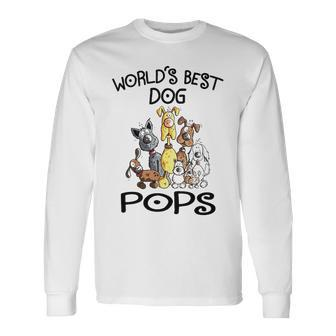 Pops Grandpa Worlds Best Dog Pops Long Sleeve T-Shirt - Seseable