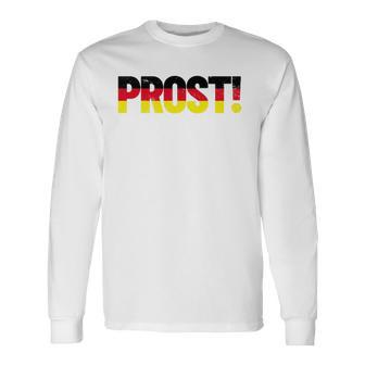 Prost Cheers Oktoberfest German Flag Colors Beer Prost Long Sleeve T-Shirt - Thegiftio UK