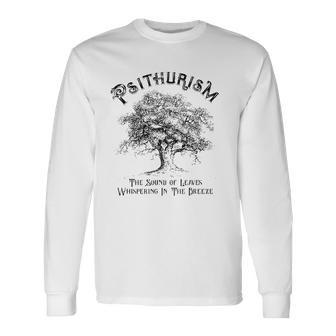 Psithurism The Sound Of Leaves Whispering In The Breeze Long Sleeve T-Shirt T-Shirt | Mazezy