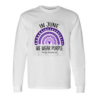 Rainbow In June We Wear Purple Vitiligo Awareness Ribbon Long Sleeve T-Shirt - Seseable