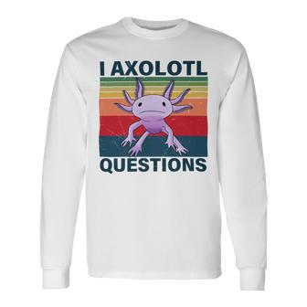 Retro I Axolotl Questions Funny Cute Axolotl Unisex Long Sleeve | Favorety CA