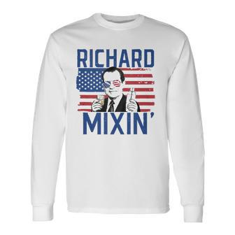 Richard Mixin 4Th Of July Drinking President Nixon Long Sleeve T-Shirt T-Shirt | Mazezy