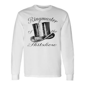 Ringmaster Of The Shitshow Unisex Long Sleeve | Favorety DE