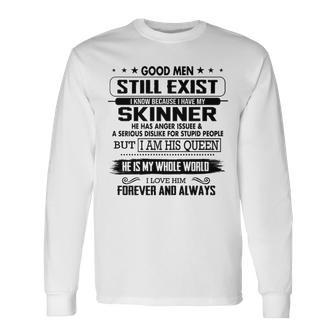 Skinner Name I Know Because I Have My Skinner Long Sleeve T-Shirt - Seseable