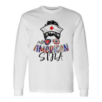 Stna All American Nurse Messy Buns Hair 4Th Of July Day Usa Long Sleeve T-Shirt - Seseable