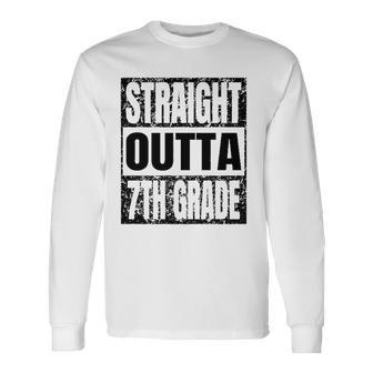 Straight Outta 7Th Grade Graduation Grad Class 2022 Education Long Sleeve T-Shirt T-Shirt | Mazezy
