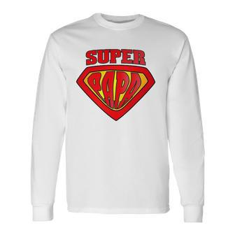 Superhero Super Papa Father Day Dad Long Sleeve T-Shirt T-Shirt | Mazezy