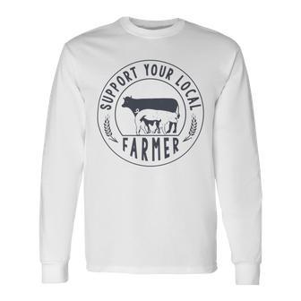 Support Your Local Farmer Unisex Long Sleeve | Favorety UK