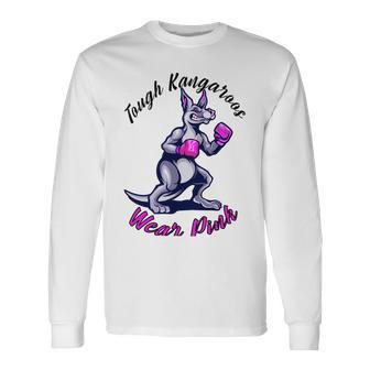 Tough Kangaroos Wear Pink In Support Of Breast Cancer Awareness Long Sleeve T-Shirt - Monsterry DE