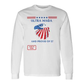 Ultra Maga And Proud Of It V12 Unisex Long Sleeve | Favorety AU