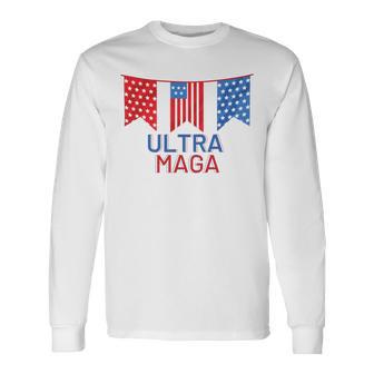 Ultra Maga And Proud Of It V13 Unisex Long Sleeve | Favorety CA