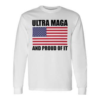 Ultra Maga And Proud Of It V23 Unisex Long Sleeve | Favorety CA