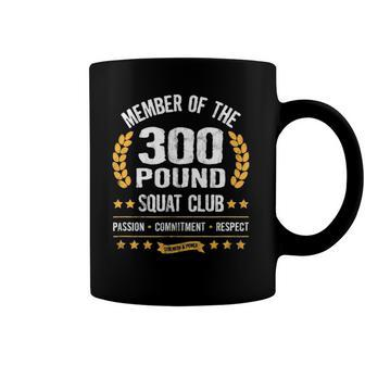 300 Pound Squat Club Strong Men Women Gym Coffee Mug | Mazezy