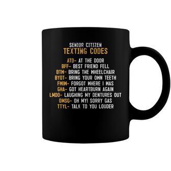 40 Year Old Gag Apparel 60Th Birthday Senior Texting Codes Coffee Mug - Seseable