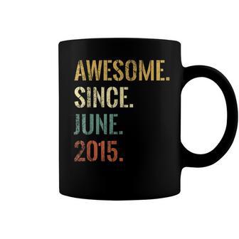 7Th Birthday 7 Year Old Awesome Since June 2015 Coffee Mug - Seseable