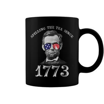 Abraham Lincoln 4Th Of July Spilling The Tea Since 1773 Coffee Mug - Seseable