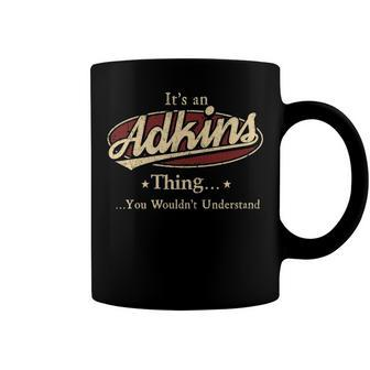 Adkins Shirt Personalized Name Gifts T Shirt Name Print T Shirts Shirts With Name Adkins Coffee Mug - Seseable