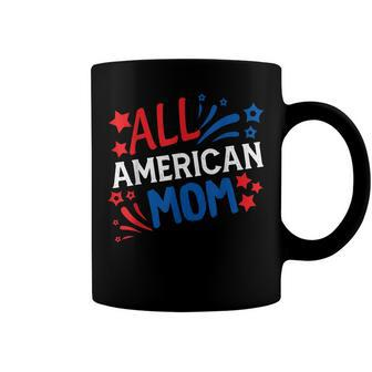 All American Mom 4Th Of July Pride Patriot Flag Mother Party Coffee Mug - Seseable