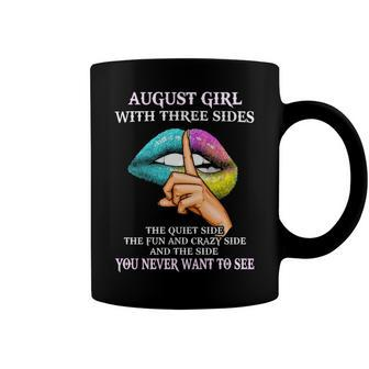 August Girl With Three Sides August Girl Birthday Coffee Mug - Seseable