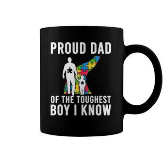 Autism Dad Autism Proud Dad Of The Toughest Boy Daddy Coffee Mug | Mazezy