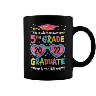 Awesome 5Th Grade Graduate Looks Like 2022 Graduation V2 Coffee Mug | Mazezy
