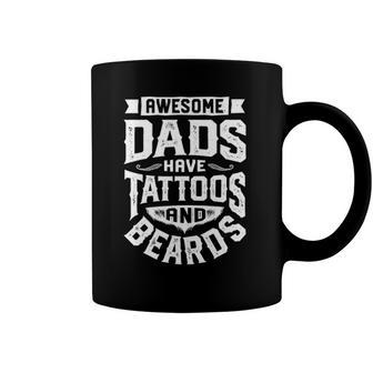 Awesome Dads Have Tattoos And Beards Funny Fathers Day Gift Coffee Mug | Mazezy