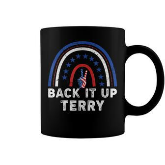 Back Up Terry Put It In Reverse Firework Funny 4Th Of July V7 Coffee Mug - Seseable