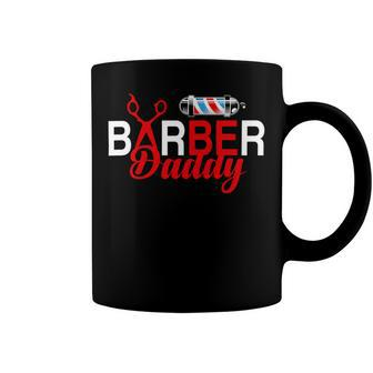 Barber Daddy Fathers Day T Shirts Coffee Mug - Monsterry