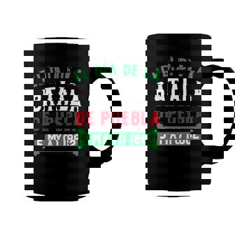 Battle Of Puebla For Cinco De Mayo Coffee Mug | Mazezy