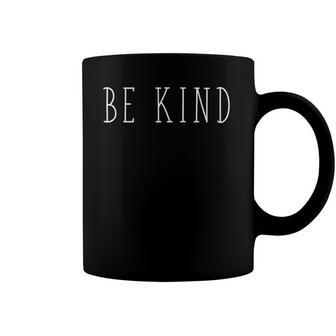 Be Kind Positive Message Text Graphic Gift Coffee Mug | Mazezy