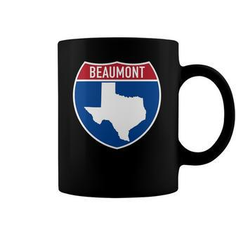 Beaumont Texas Tx Interstate Highway Vacation Souvenir Coffee Mug | Mazezy