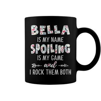 Bella Grandma Gift Bella Is My Name Spoiling Is My Game Coffee Mug - Seseable