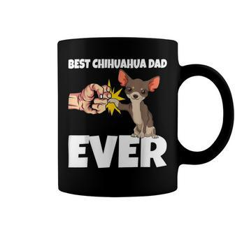 Best Chihuahua Dad Ever Funny Chihuahua Dog Coffee Mug - Monsterry UK