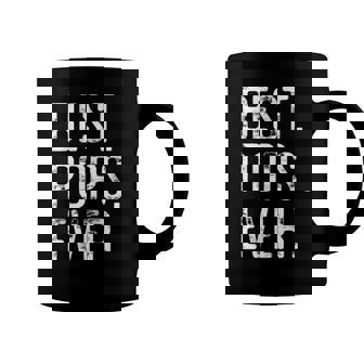 Best Pops Ever Father’S Day Gift For Pops Coffee Mug | Mazezy