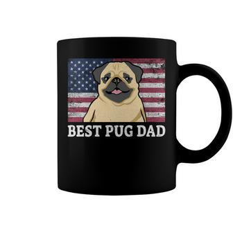 Best Pug Dad Ever American Flag 4Th Of July Patriotic Father Coffee Mug - Seseable