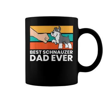 Best Schnauzer Dad Ever Mini Schnauzer Dad Coffee Mug - Seseable