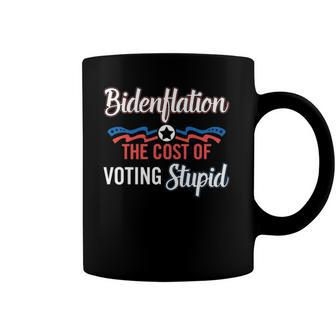 Bidenflation The Cost Of Voting Stupid Anti Biden 4Th July Coffee Mug | Mazezy