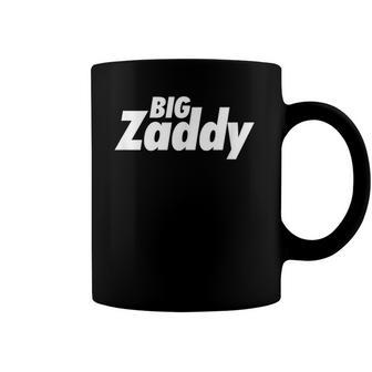 Big Zaddy Daddy Fathers Day Coffee Mug | Mazezy