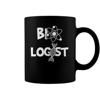 Biologist Funny Biology Student Cell Science Chemistry Dna Coffee Mug | Mazezy
