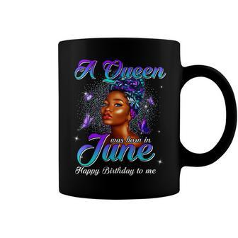 Black Queen Born In June Gemini Cancer Zodiac Birthday Coffee Mug - Seseable