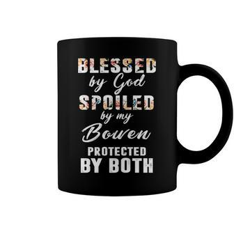 Bowen Name Gift Blessed By God Spoiled By My Bowen Coffee Mug - Seseable