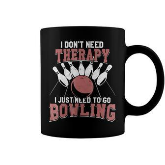 Bowling Therapy Sports Pins Passion 214 Bowling Bowler Coffee Mug - Seseable