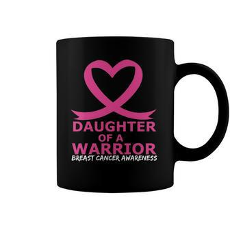 Breast Cancer Daughter Of A Warrior Pink Heart Ribbon Coffee Mug | Mazezy