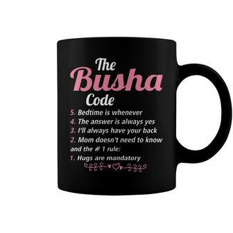 Busha Grandma Gift The Busha Code Coffee Mug - Seseable