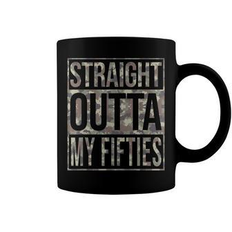 Camo Straight Outta My Fifties Men 60Th Sixty Birthday Gift Coffee Mug - Seseable
