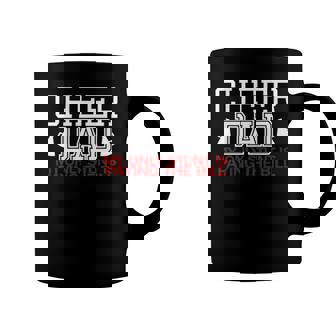 Cheer Dadfunny My Only Stunt Is Paying The Bill Coffee Mug | Mazezy