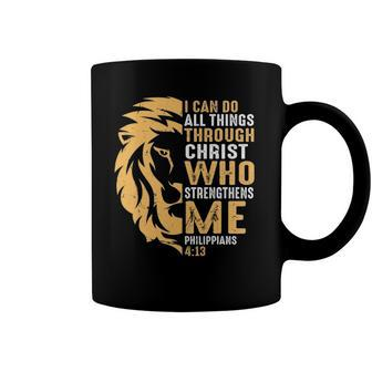 Christian I Can Do All Things Through Christ Lion Faith Coffee Mug | Mazezy