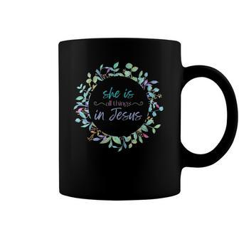Christian She Is All Things In Jesus Gift Enough Worth Coffee Mug | Mazezy CA