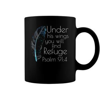 Christian Under His Wings You Will Find Refuge Bible Verse Coffee Mug | Mazezy